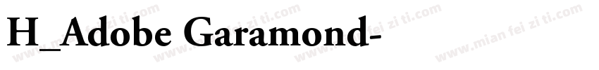H_Adobe Garamond字体转换